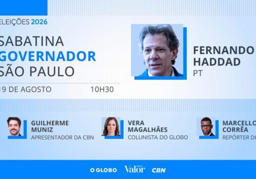 AO VIVO: Fernando Haddad participa de sabatina da CBN, de O Globo e do Valor